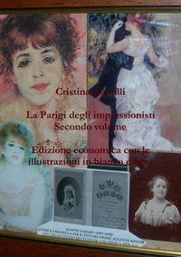 Cover image for La Parigi degli impressionisti Secondo volume Edizione economica con le illustrazioni in bianco e nero