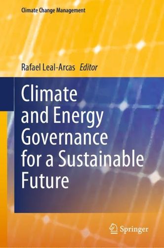 Cover image for Climate and Energy Governance for a Sustainable Future