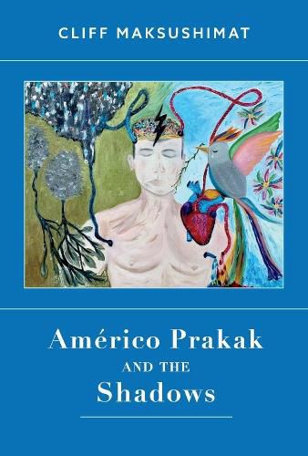 Cover image for Americo Prakak and the Shadows