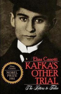 Cover image for Kafka's Other Trial: The Letters to Felice