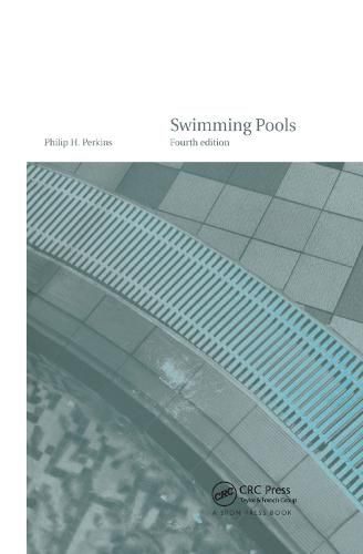 Cover image for Swimming Pools: Design and Construction, Fourth Edition