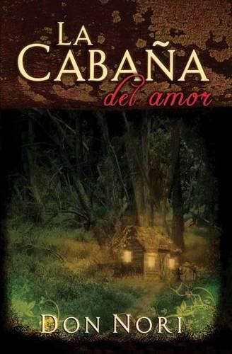 Cover image for La Cabana del Amor