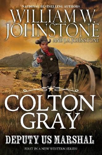 Cover image for Colton Gray, Deputy U.S. Marshal