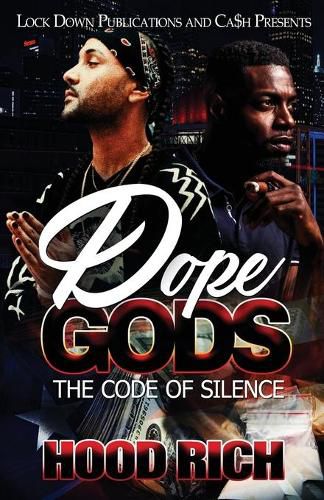 Cover image for Dope Gods: The Code of Silence