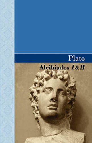 Cover image for Alcibiades I & II