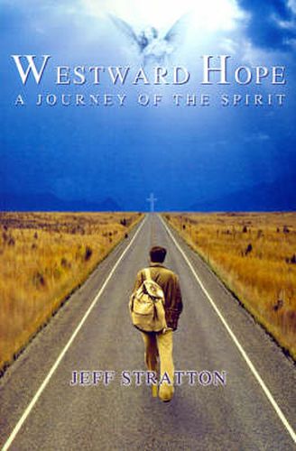 Cover image for Westward Hope: A Journey of the Spirit