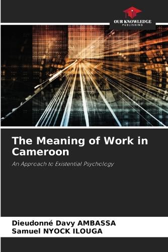 Cover image for The Meaning of Work in Cameroon