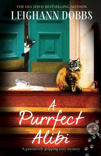 Cover image for A Purrfect Alibi: A pawsitively gripping cozy mystery