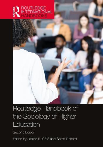 Cover image for Routledge Handbook of the Sociology of Higher Education