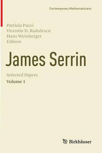 Cover image for James Serrin. Selected Papers: Volume 1
