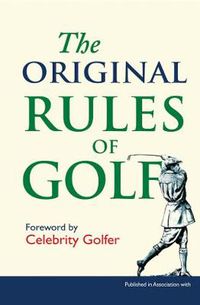 Cover image for The Original Rules of Golf