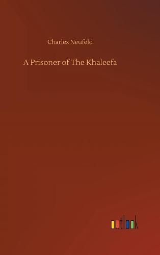 Cover image for A Prisoner of The Khaleefa