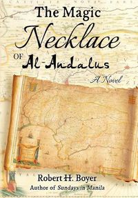 Cover image for The Magic Necklace of Al-Andalus