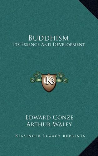 Cover image for Buddhism: Its Essence and Development