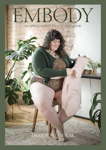 Cover image for Embody: A Capsule Collection to Knit & Sew