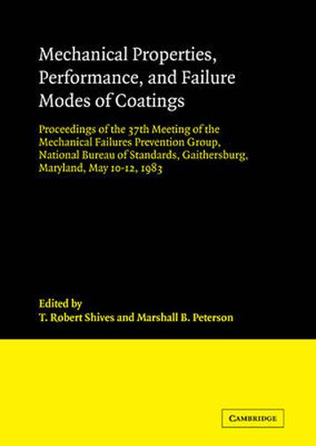 Cover image for Mechanical Properties, Performance, and Failure Modes of Coatings