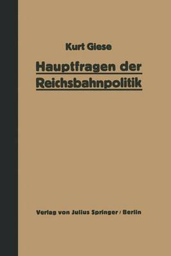 Cover image for Hauptfragen Der Reichsbahnpolitik