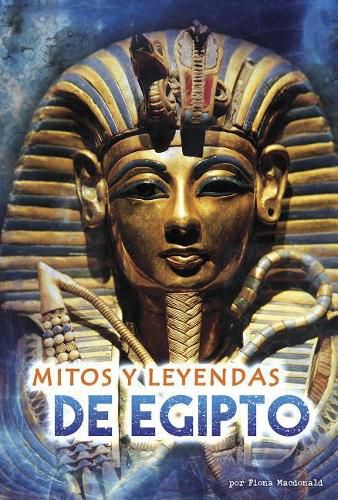 Cover image for Mitos Y Leyendas de Egipto