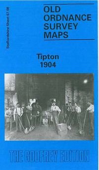 Cover image for Tipton 1904: Staffordshire Sheet 67.08