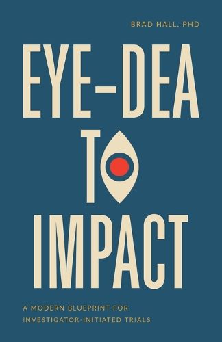 Cover image for Eye-dea to Impact
