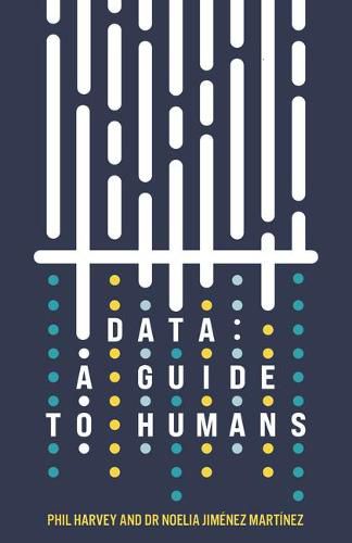 Cover image for Data: A Guide to Humans