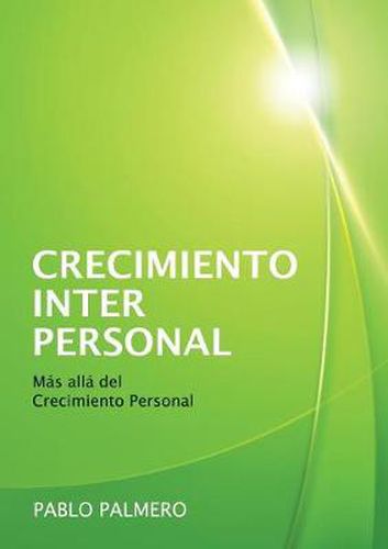 Cover image for Crecimiento Interpersonal - Mas alla del Crecimiento Personal