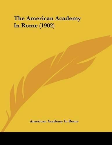 The American Academy in Rome (1902)