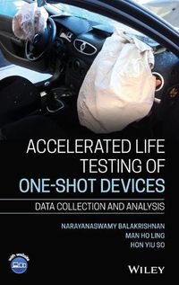 Cover image for Accelerated Life Testing of One-shot Devices - Data Collection and Analysis