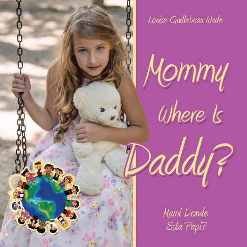 Cover image for Mommy Where Is Daddy?/Mami Donde Esta Papi?