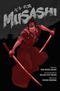 Cover image for Musashi (A Graphic Novel)