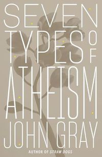 Cover image for Seven Types of Atheism