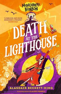 Cover image for Montgomery Bonbon: Death at the Lighthouse