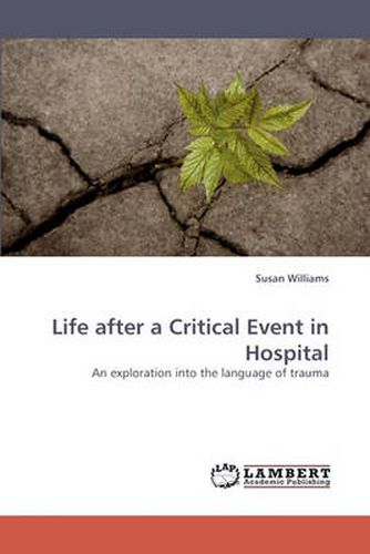 Life after a Critical Event in Hospital