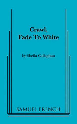 Crawl, Fade to White