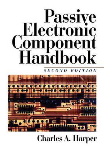 Cover image for Passive Electronic Component Handbook