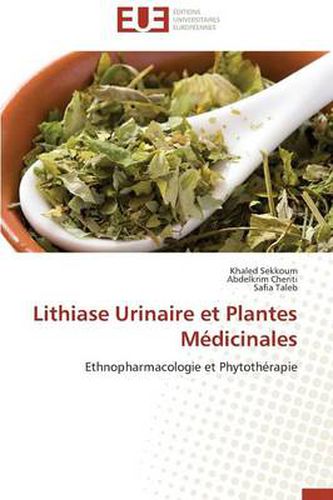 Cover image for Lithiase Urinaire Et Plantes M dicinales