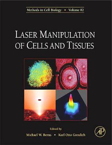 Cover image for Laser Manipulation of Cells and Tissues