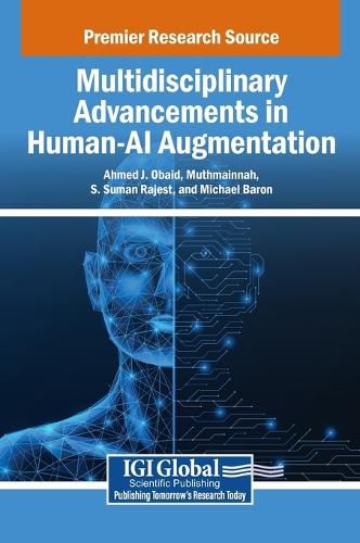 Cover image for Multidisciplinary Advancements in Human-AI Augmentation