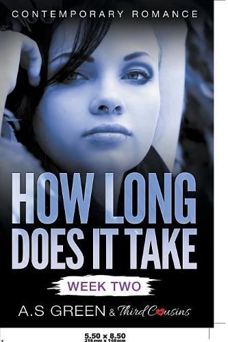 Cover image for How Long Does It Take - Week Two (Contemporary Romance)