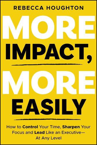 Cover image for More Impact, More Easily