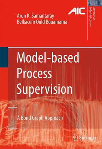 Cover image for Model-based Process Supervision: A Bond Graph Approach