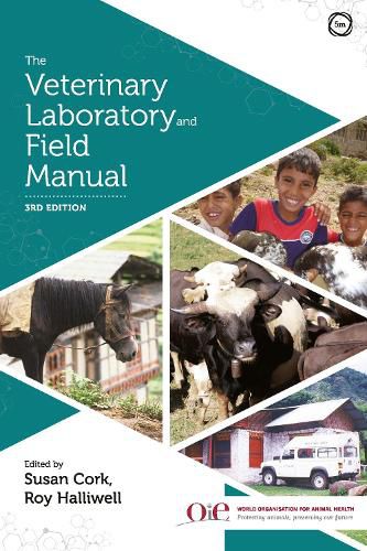 Cover image for The Veterinary Laboratory and Field Manual