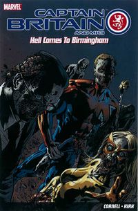 Cover image for Captain Britain And Mi13: Hell Comes To Birmingham