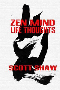 Cover image for Zen Mind Life Thoughts