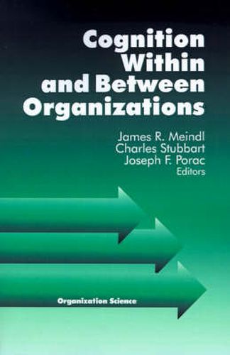 Cover image for Cognition within and Between Organizations