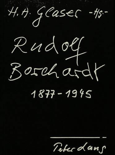 Cover image for Rudolf Borchardt 1877-1945: Referate Des Pisaner Colloquiums