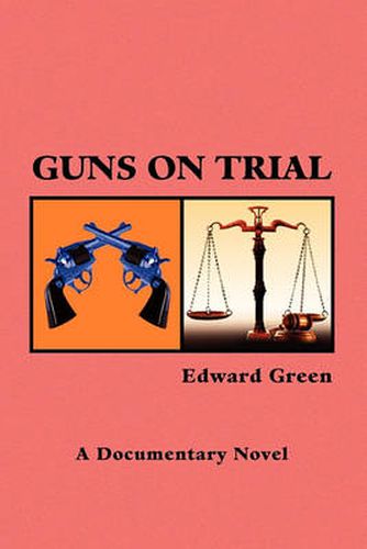 Cover image for Guns on Trial