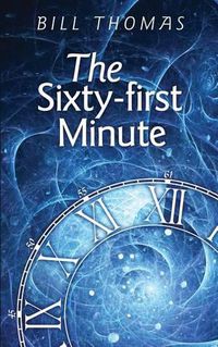 Cover image for The Sixty-First Minute