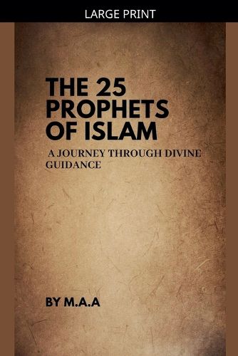 Cover image for The 25 Prophets of Islam