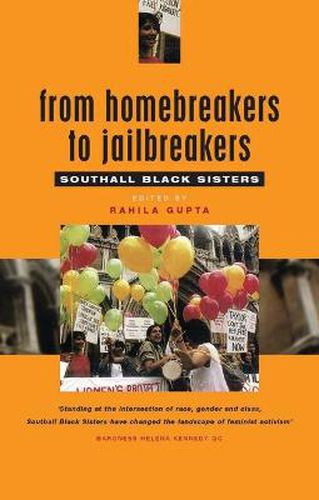 Cover image for From Homebreakers to Jailbreakers: Southall Black Sisters